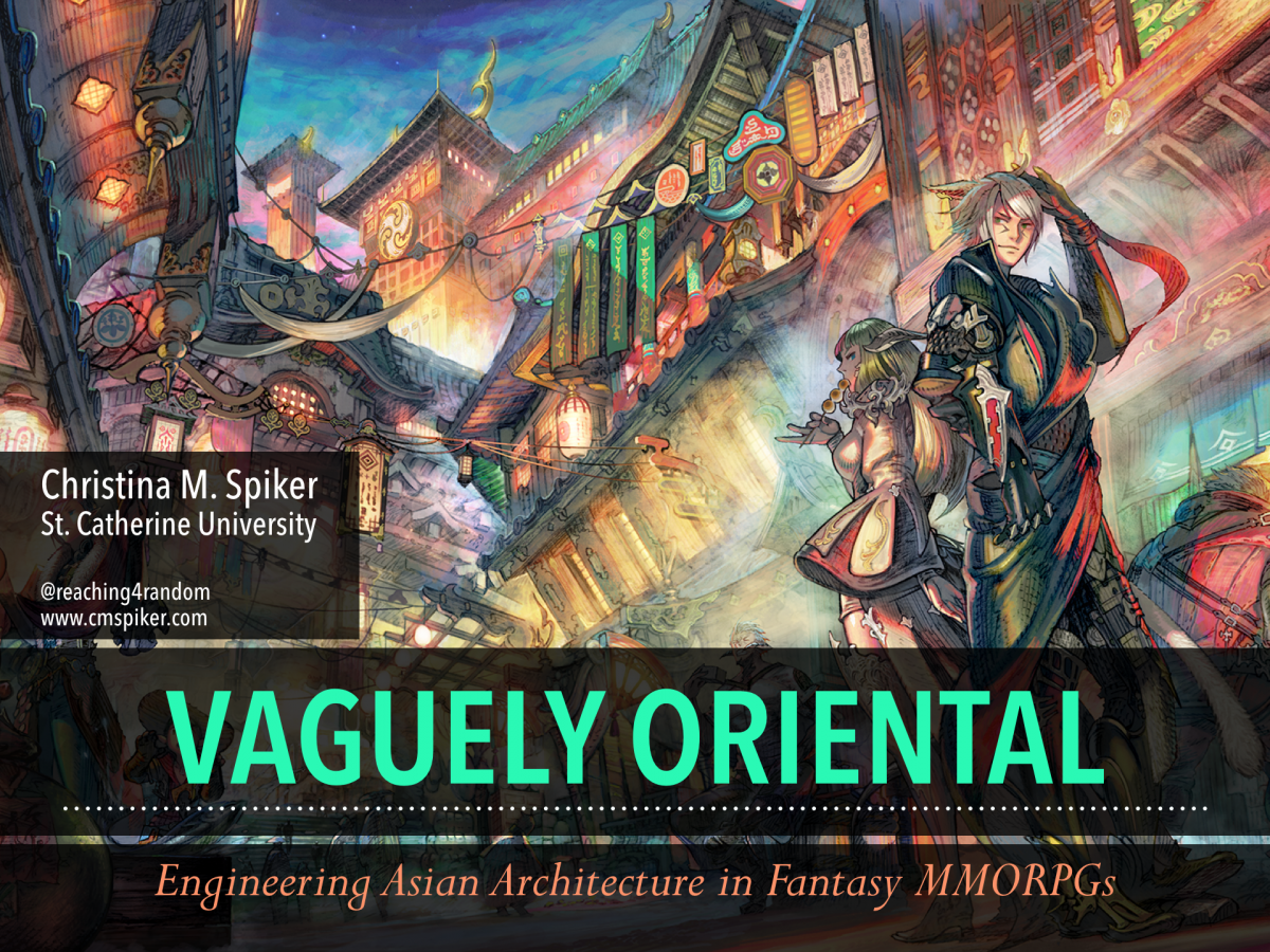 Presentation: Asian Architecture in Fantasy MMORPG’s @ the Popular Culture Association